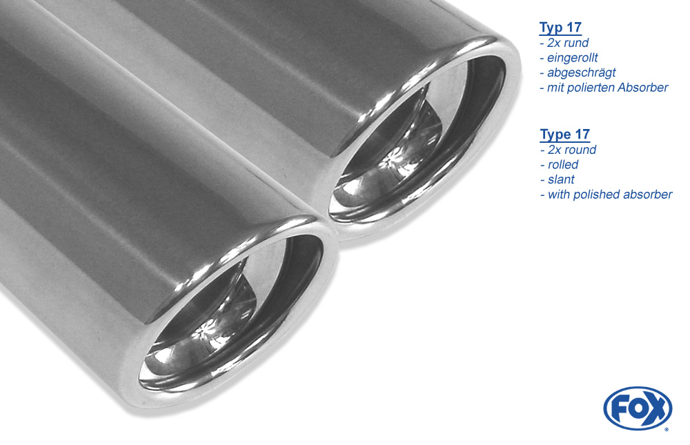 Audi A3 Typ 8P Endschalldämpfer Ø70mm einseitig - 2x76 Typ 17 Audi A6 Typ 4F quattro Endschalldämpfer rechts/links Ø63,5mm - 2x76 Typ 17 rechts/links